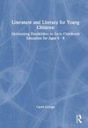 Literature and Literacy for Young Children