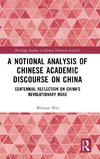 A Notional Analysis of Chinese Academic Discourse on China