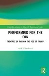 Performing for the Don