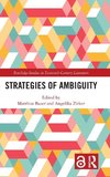 Strategies of Ambiguity