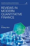 Reviews in Modern Quantitative Finance