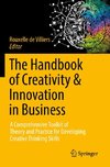 The Handbook of Creativity & Innovation in Business