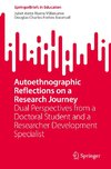 Autoethnographic Reflections on a Research Journey