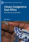 China¿s Footprint in East Africa