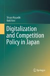 Digitalization and Competition Policy in Japan