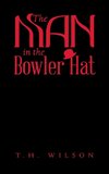 The Man in the Bowler Hat