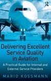 Delivering Excellent Service Quality in Aviation