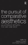 The Pursuit of Comparative Aesthetics