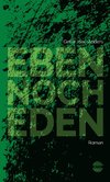 Eben noch Eden