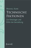 Technische Fiktionen