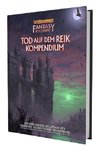 WFRSP - Der Tod auf dem Reik - Kompendium