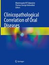 Clinicopathological Correlation of Oral Diseases