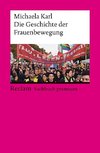 Die Geschichte der Frauenbewegung