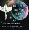 The Little Bird that Wanted to Fly to the Moon