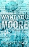 Want You Moore