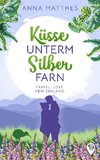 Küsse unterm Silberfarn