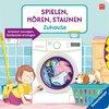 Spielen, Hören, Staunen: Zuhause. Ein Sound-Spielbuch ohne Batterie und Elektronik