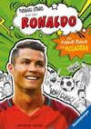 Fußball-Stars - Alles über Ronaldo. Vom Fußball-Talent zum Megastar (Erstlesebuch ab 7 Jahren)