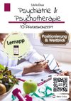 Psychiatrie & Psychotherapie Band 10: Praxiskonzept