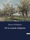 De la cruauté religieuse