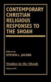 Contemporary Christian Religious Responses to the Shoah