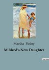 Mildred's New Daughter