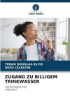 ZUGANG ZU BILLIGEM TRINKWASSER