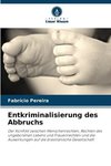 Entkriminalisierung des Abbruchs