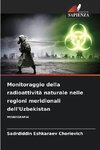 Monitoraggio della radioattività naturale nelle regioni meridionali dell'Uzbekistan