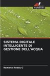 SISTEMA DIGITALE INTELLIGENTE DI GESTIONE DELL'ACQUA