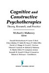 Cognitive and Constructive Psychotherapies