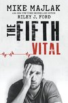 The Fifth Vital