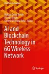 AI and Blockchain Technology in 6G Wireless Network