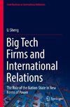 Big Tech Firms and International Relations