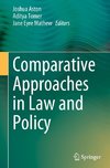 Comparative Approaches in Law and Policy