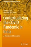 Contextualizing the COVID Pandemic in India