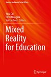 Mixed Reality for Education