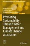 Promoting Sustainability Through Water Management and Climate Change Adaptation