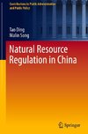 Natural Resource Regulation in China