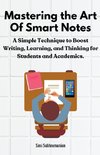 Mastering the Art of Smart Notes