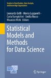 Statistical Models and Methods for Data Science