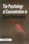 Moran, A: Psychology of Concentration in Sport Performers