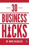 30 Business Hacks