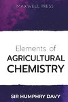 Elements of Agricultural Chemistry