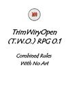 T.W.O. RPG - COMBINED - NO ART