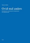 Ovid mal anders