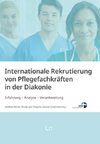 Internationale Rekrutierung von Pflegefachkräften in der Diakonie