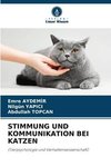 STIMMUNG UND KOMMUNIKATION BEI KATZEN