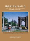 Iberian Rails Last Days Of The Old Order