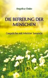 Die Befreiung der Menschen